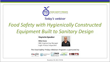 Food Safety with Hygienically Constructed Equipment Built to Sanitary Design