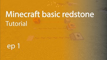 minecraft basic redstone tutorial [ep.1]