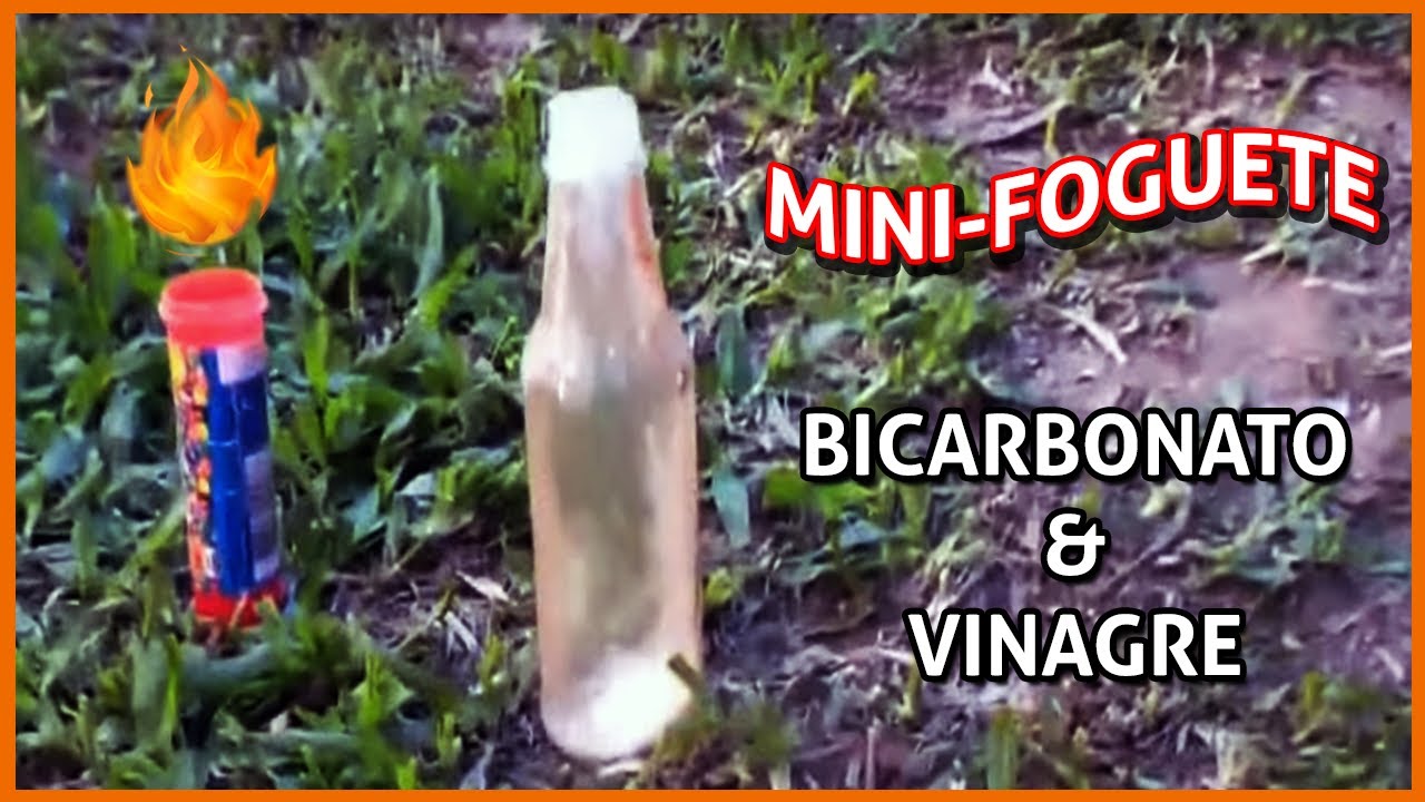 Foguete De Vinagre E Bicarbonato Explicação - RETOEDU