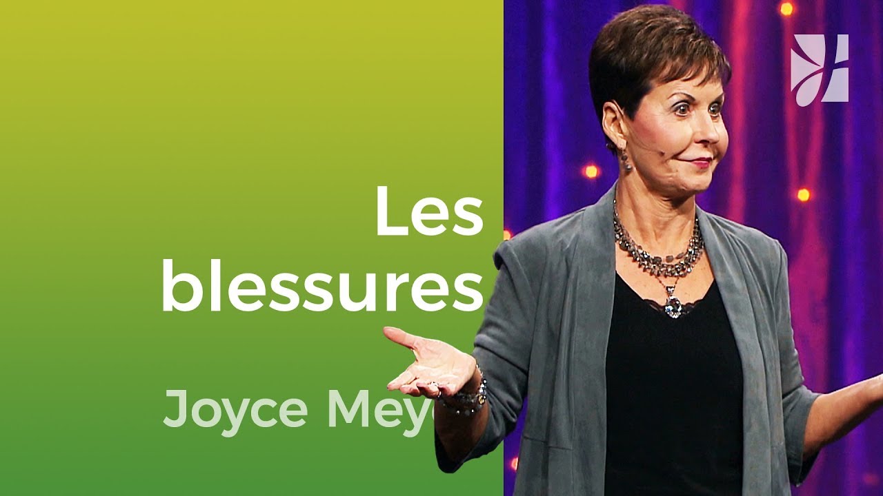 Passer outre la blessure des émotions | Joyce Meyer