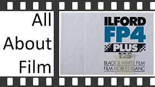 Ilford FP4+ 125 ISO Black And White Film | All About Film