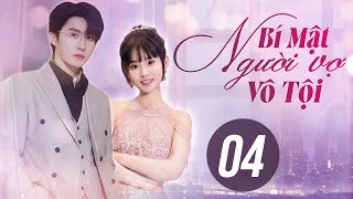 Phim Hay 2024 Bí Mật Người Vợ Vô Tội - Tập Cuối Thuyết Minh Phim Ngôn Tình Tổng Tài Bá Đạo