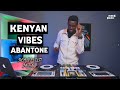 Kenyan Vibes Abantone Mixtape Ft Selector Dedee [Tipsy G,Mandy,Breader,Bien,Sean MMG,Krg,Mr Seed ..]