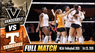 Vanderbilt vs Tennessee FULL MATCH | NCAA Volleyball 2026 | Oct 25, 2026 Guide