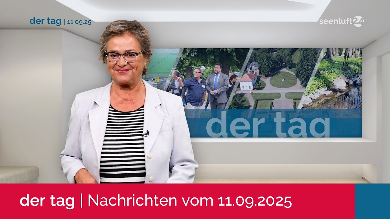 DER TAG | Die Nachrichten vom 11.09.2025