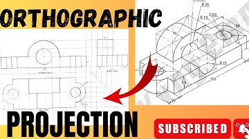 Orthographic projection in engineering drawing - technical drawing