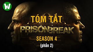 Tóm tắt Prison Break (Vượt ngục) | Season 4 (Part 2)