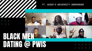 S1:E2 Black & Dating • Black Men Talk Dating at Predominantly White Institutions (Queens University)