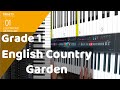 English country garden  grade 1 electronic keyboard trinity exam 2019 2022