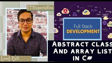 Abstract Class and ArrayList in C# .Net | Detailed Discussion