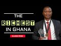 The richest man in ghana speaks deep