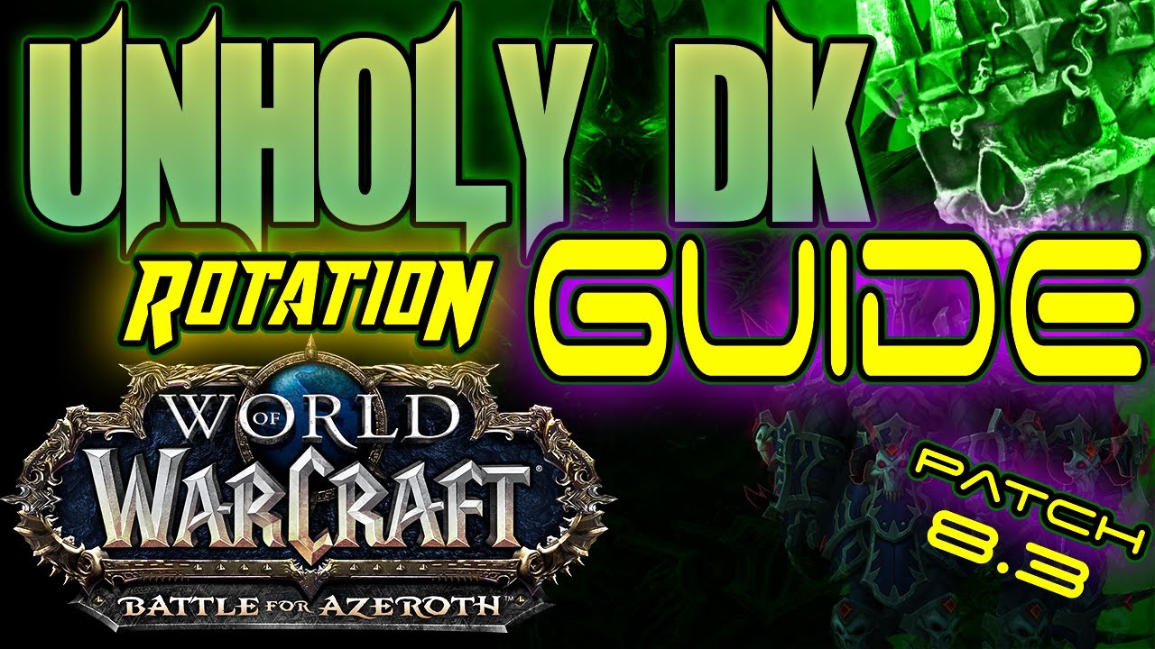 unholy dk guide