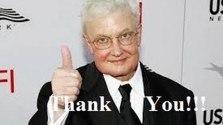 Thank You Roger Ebert