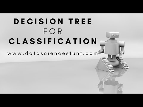 #decisiontree for classification