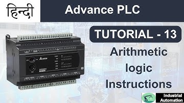 Tutorial- 13 || Arithmetic Instructions in PLC I MATHS II Advance PLC II