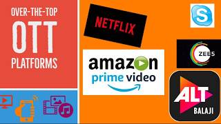Over-the-Top OTT Plateform #OTT
