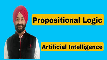 Lec 14: Propositional Logic | Knowledge Representation | Artificial Intelligence (AI)