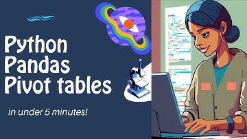 Under 5 minute series! Learn Python Pandas Pivot tables