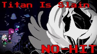 DELTARUNE Chapter 4 Titan Chase+Boss Fight|No-Hit