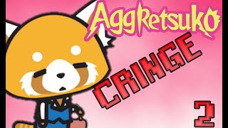 Information Cringe Compilation: Aggretsuko (2) Guide