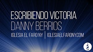 Video voorbeeld van "Escribiendo Victoria - Danny Berrios LETRA LYRICS"