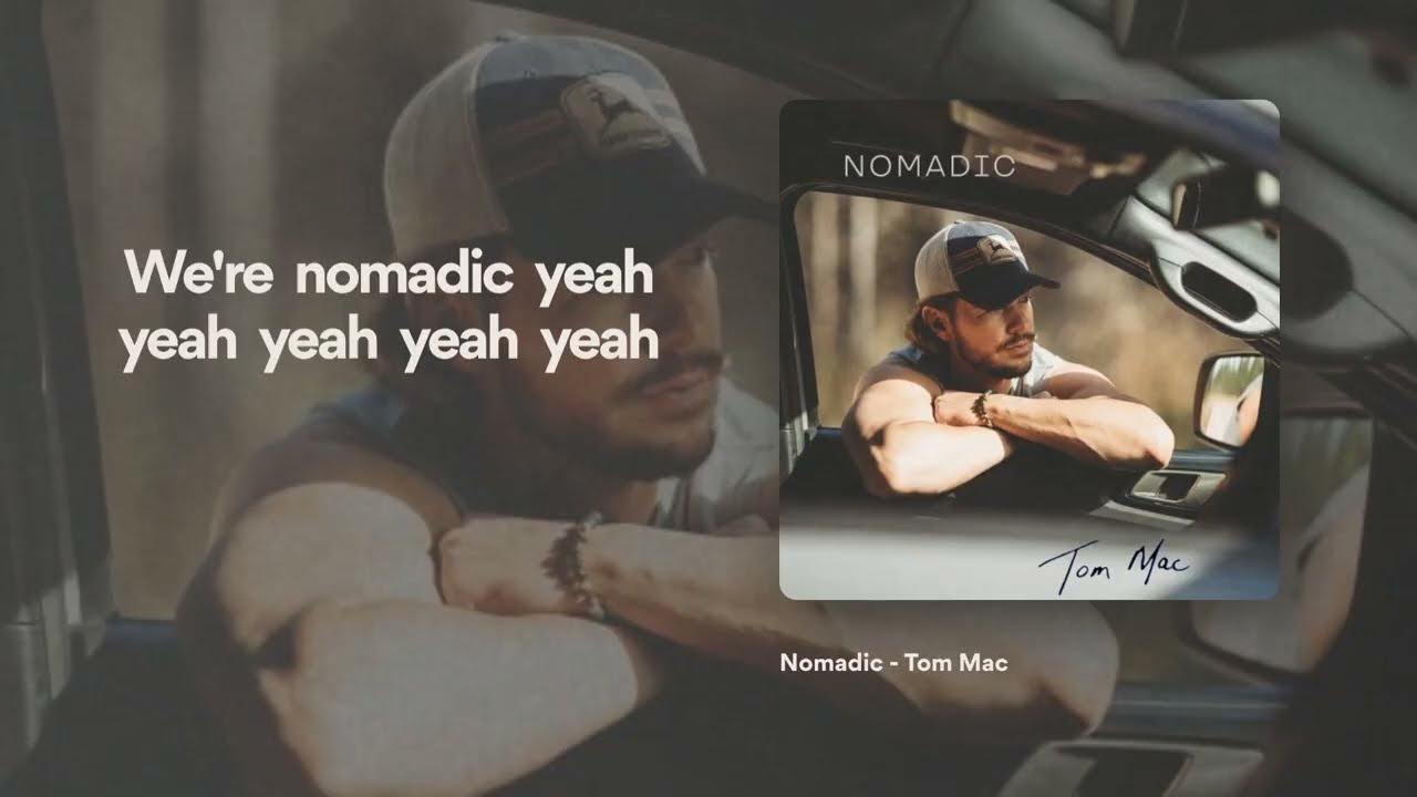 Watch Tom Mac - NOMADIC (Official Lyric Video) | Australian Country Music on YouTube Watch Tom Mac - NOMADIC (Official Lyric Video) | Australian Country Music on YouTube