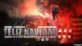 Feliz Navidad (Part.3) - Arcangel  (Prod By Los De La Nazza & Dj Luian).flv