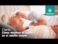 Los Trastornos del Sueño en el Adulto Mayor y Cómo Mejorarlo.