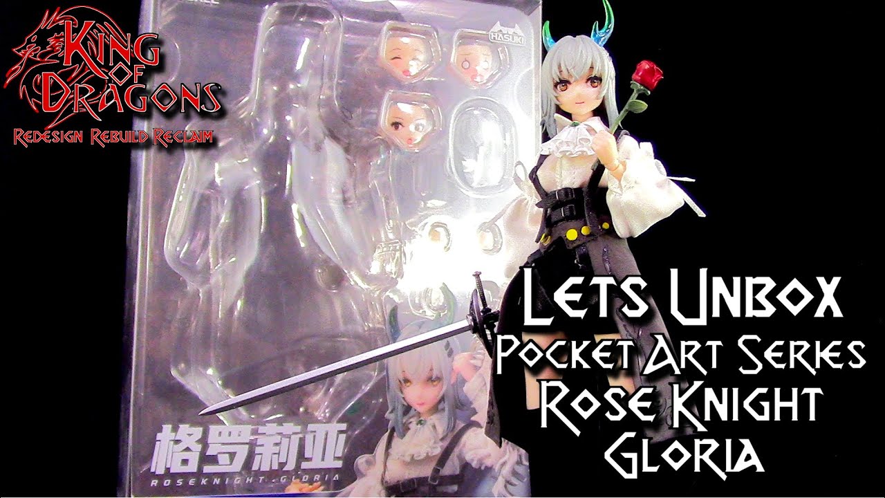 King of Dragons | Lets Unbox: HASUKI Pocket Art 1/12: Rose Knight Gloria