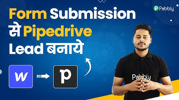 Form Submission se Pipedrive Lead Banaye Automatically - Webflow Pipedrive Integration