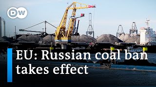 Ban on Russian coal imports into EU takes effect | DW News