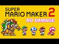 Super Mario Maker 2 Full Game (No Damage)