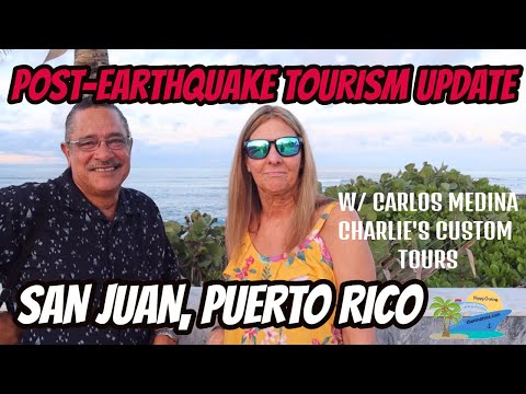 san-juan,-puerto-rico-post-earthquake-tourism-update-with-top-local-tour-operator