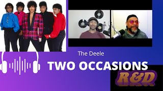 R&D Project  Do you remember the old R&B The Deele's 'Two Occasions'?