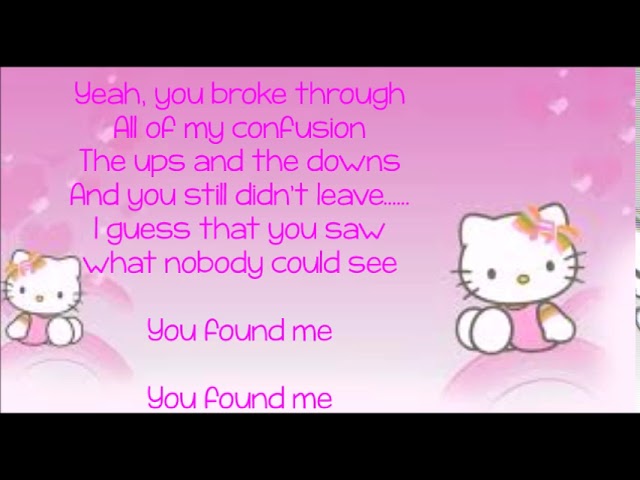 Kelly Clarkson - You Found Me/w lyrics class=