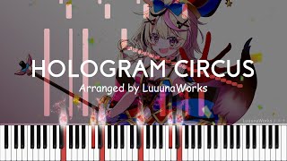 HOLOGRAM CIRCUS - 尾丸ポルカ【ピアノアレンジ】