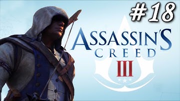 Assassins Creed 3: Playthrough Part 18[Sequence 5 - Training Begins]