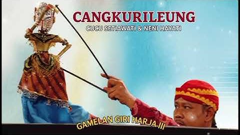 Cangkurileung (Sorog) - Cucu S - Neni H Gamelan Giriharja3