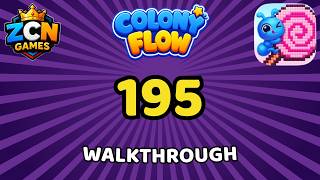 Colony Flow Level 195 Walkthrough | Full Solution