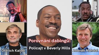 Policajt v Beverly Hills - Porovnání dabingů - Oldřich Kaiser a Zdeněk Mahdal