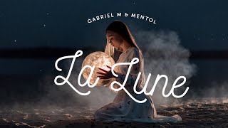 Gabriel M & Mentol - La Lune Resimi