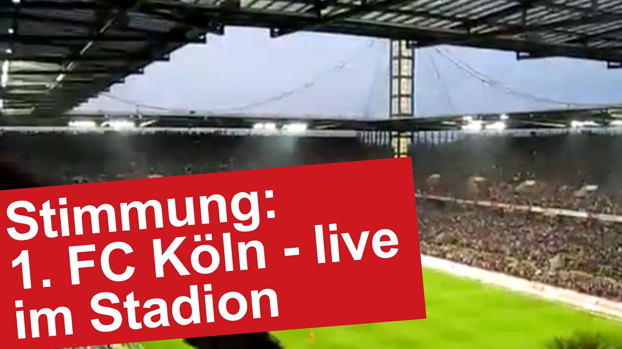 1. FC Köln Hymne + Stimmung im Stadion: Köln gegen Bochum ...