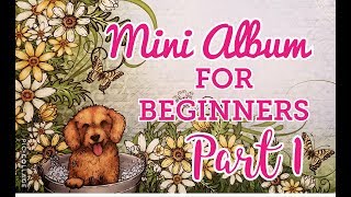 Mini Album for Beginners Part 1: The Basics