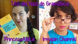 TAG: Nazi de Gramática ft. Irmapin Channel [HD]