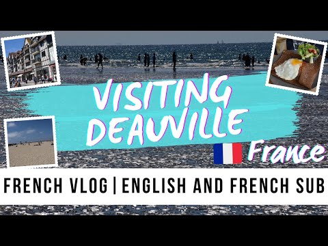 Visiting Deauville / with French and English subtitles
