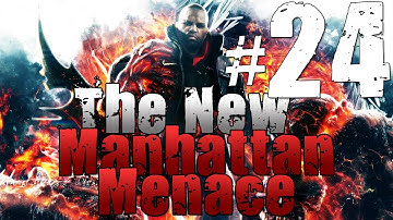 [24] The New Manhattan Menace (Prototype 2 w/ GaLm)