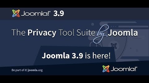 Joomla 3.9, The Privacy Tools Suite | Available since today!