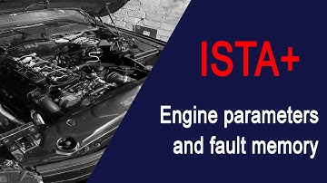 How Read Fault Memory and  How To Read Live Engine Parameters with ISTA+