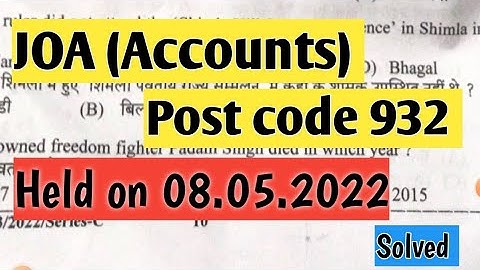 JOA (Accounts) Post code 932 Ans key | Held on 08.05.2022 | hpssc hamirpur #joaaccounts