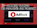 Comment bloquer les publicits ennuyeuses sur firestick ou android tv